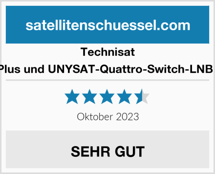 Technisat SATMAN 850 Plus und UNYSAT-Quattro-Switch-LNB (4 Teilnehmer) Test