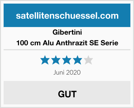 Gibertini 100 cm Alu Anthrazit SE Serie Test