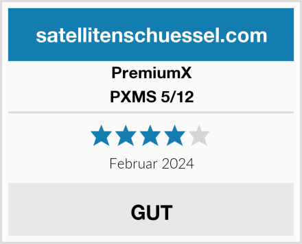 PremiumX PXMS 5/12 Test
